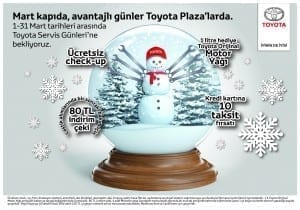 Toyota Mart Servis Günleri Kampanyas?