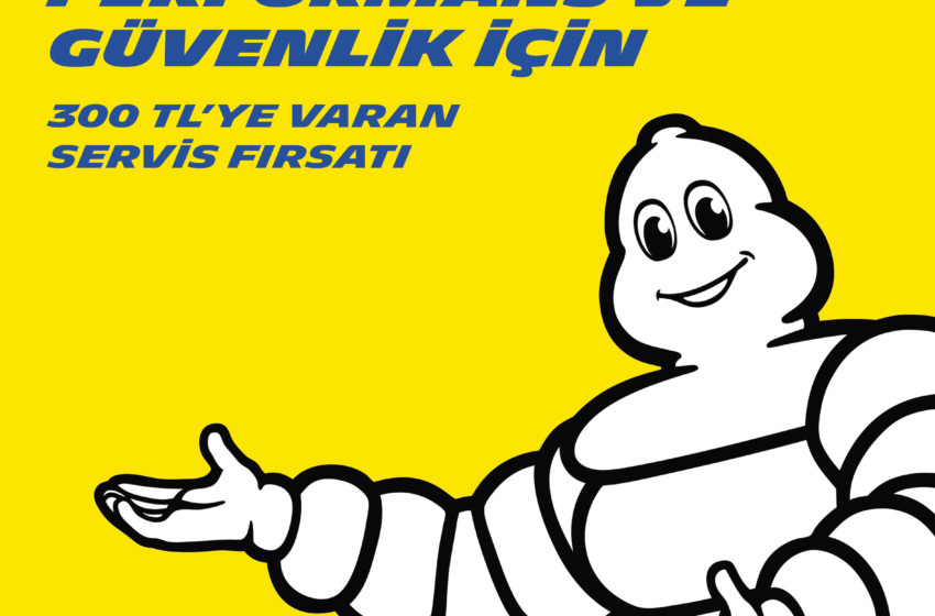  Michelin yaz kampanyasıyla servis fırsatı sunuyor